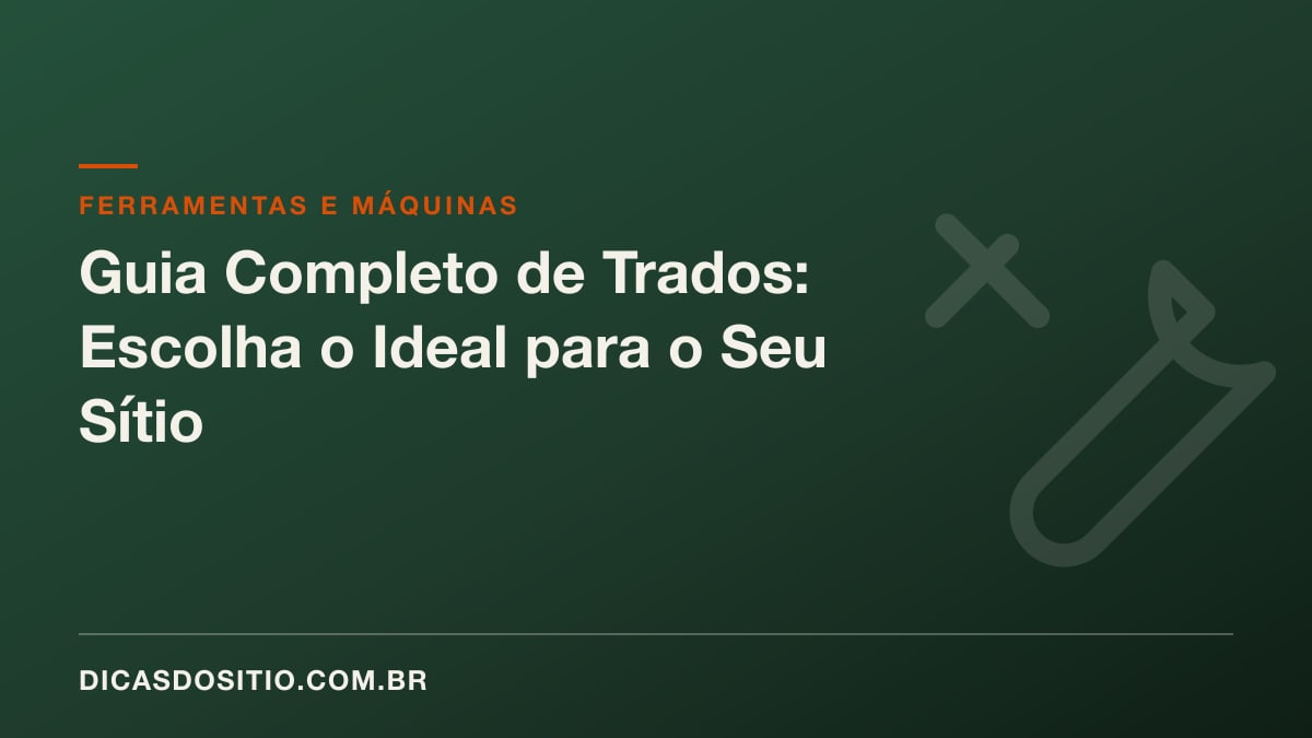 Guia Completo de Trados: Escolha o Ideal para o Seu Sítio